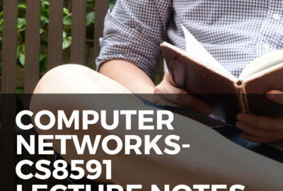 Computer Networks Lecture Notes for 2017 Regulation(CS8591)